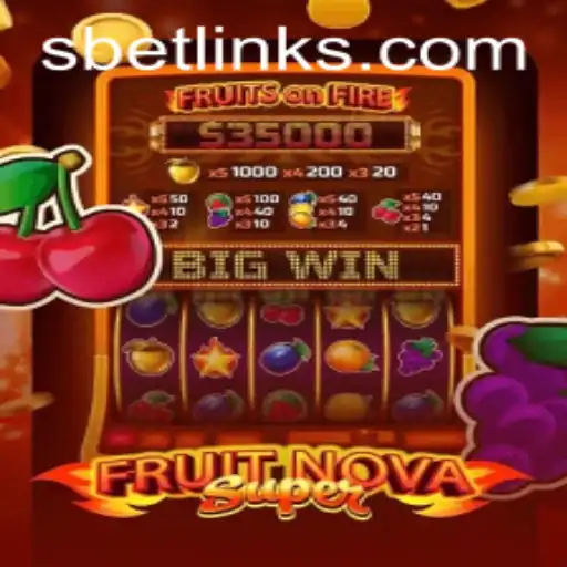 Exploring FruitNovaSuper: A Thrilling Casino Game Experience