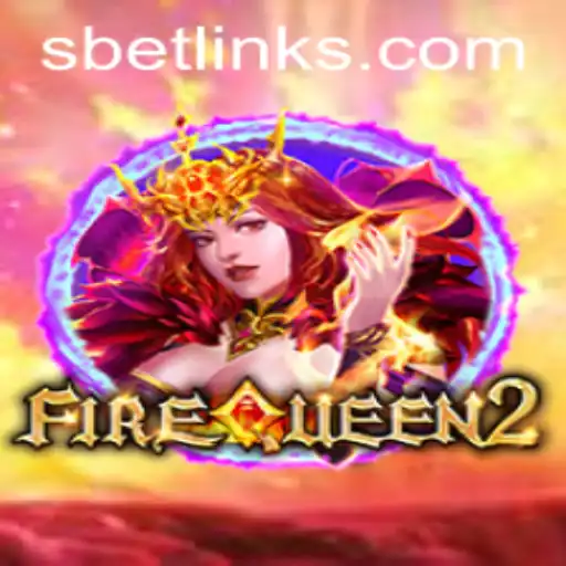 Exploring FireQueen2: A Captivating Journey Through SBET's Latest Game