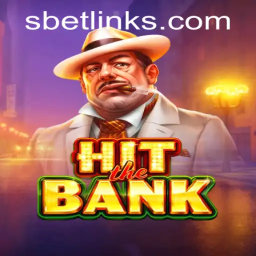 HitTheBank: A Thrilling Adventure in Modern Gaming